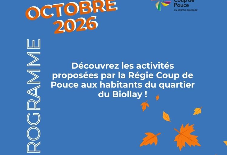 Les activités du mois d&rsquo;octobre 2026 à la Régie Coup de Pouce